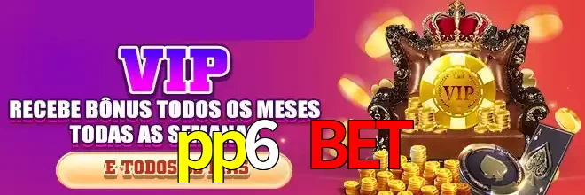 Promoções Imperdíveis do pp6 bet